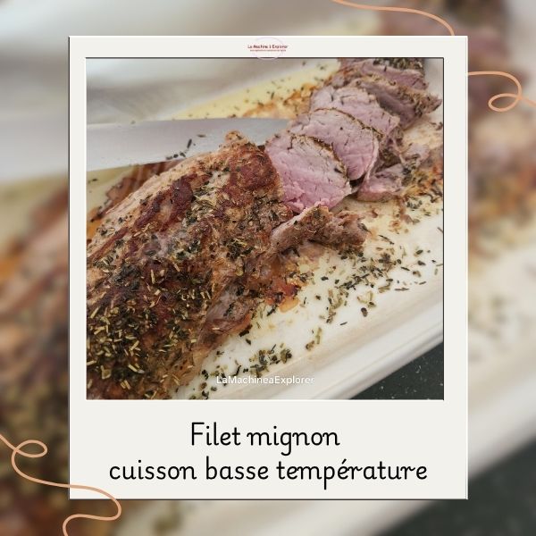 filet mignon cuisson basse température