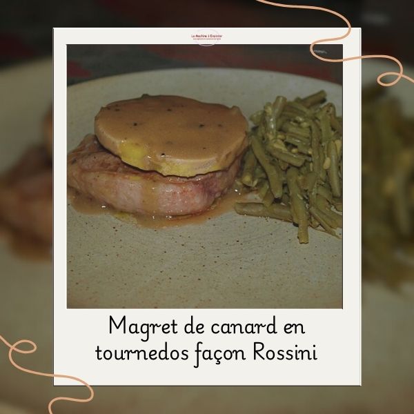 magret de canard en tournedos façon rossini magret de canard en tournedos façon rossini