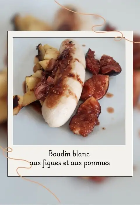 boudin blanc aux figues et aux pommes