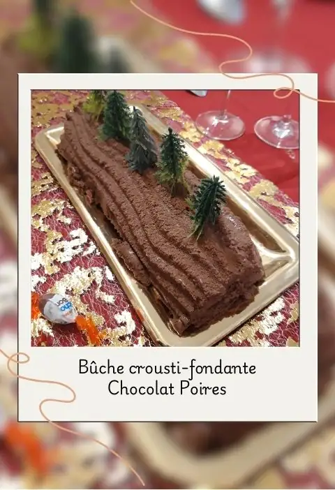 Bûche crousti fondante chocolat poires