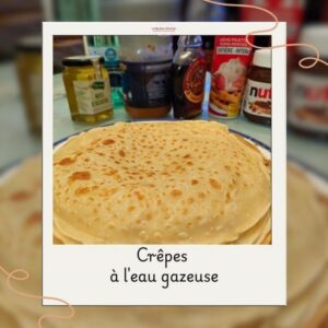 Crêpes à l'eau gazeuse Crêpes à l'eau gazeuse