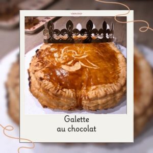 Galette des rois au chocolat Galette des rois au chocolat