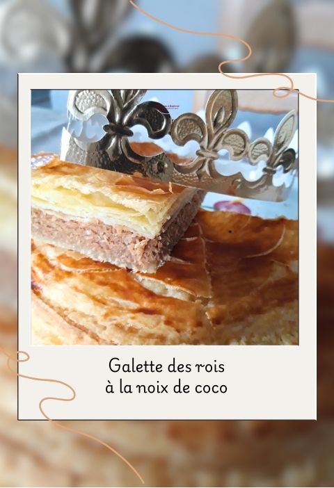 Galette des rois à la noix de coco