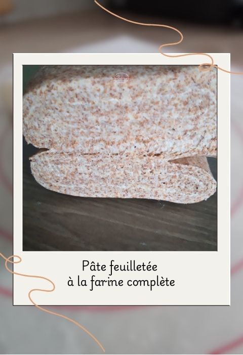 pâte feuilleté à la farine complète