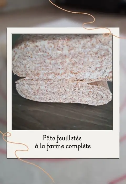 pâte feuilleté à la farine complète