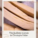 Pâte feuilletée au robot