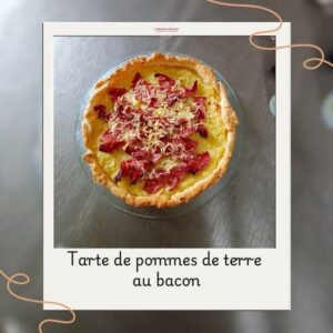 Tarte de pommes de terre au bacon tarte de pommes de terre au bacon