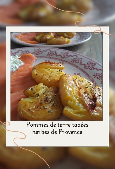 pommes de terre tapées, herbes de provence