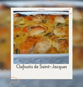 clafoutis de saint jacques
