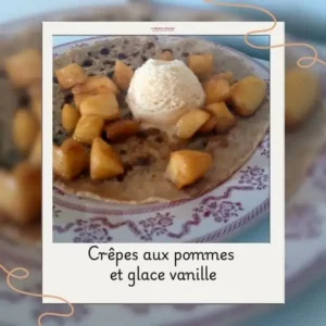 crêpes aux pommes et glace vanille