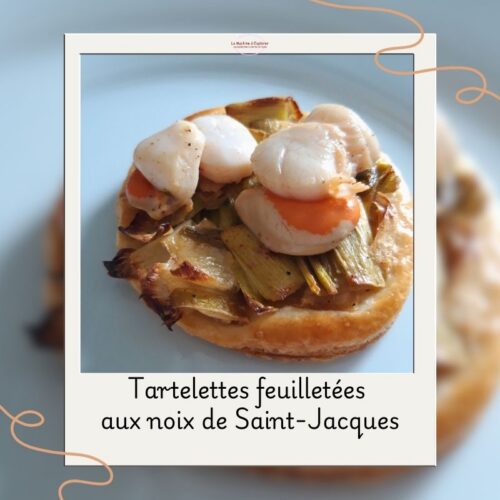 Tartelettes feuilletées St-Jacques tartelettes feuilletées aux noix de saint jacques