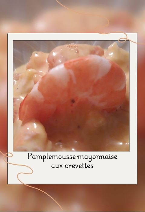 pamplemousse mayonnaise aux crevettes