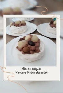 nid de pâques pavlova poire chocolat 480x702
