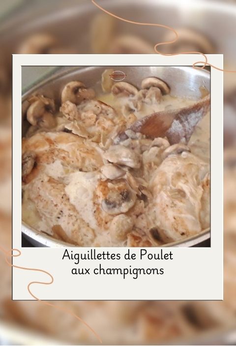 aiguillettes de poulet aux champignons