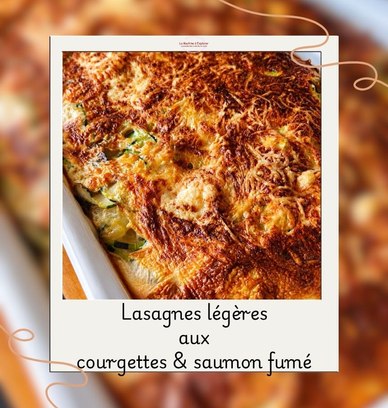lasagnes saumon courgettes 