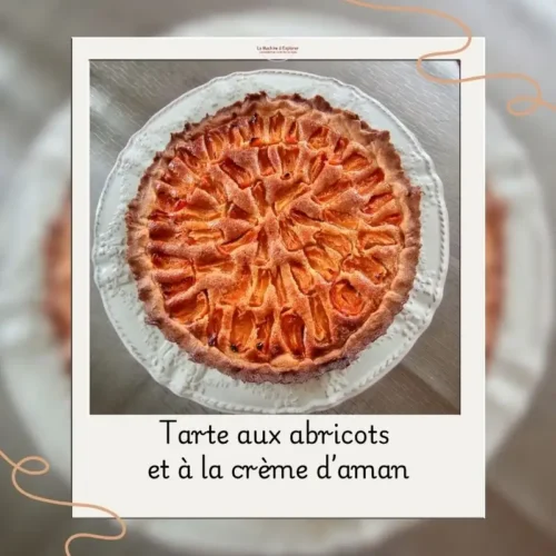 Tarte aux abricots et à la crème d’amandes