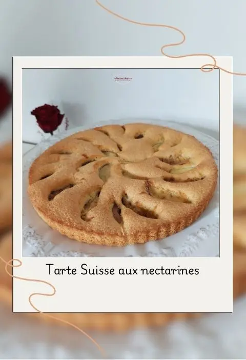 Tarte suisse aux nectarines