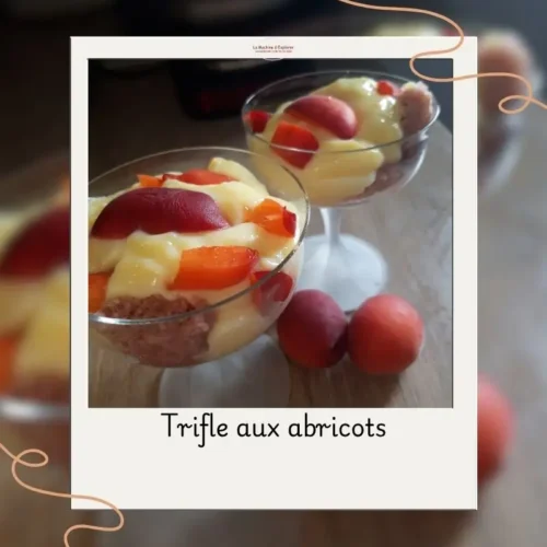 Trifle aux abricots