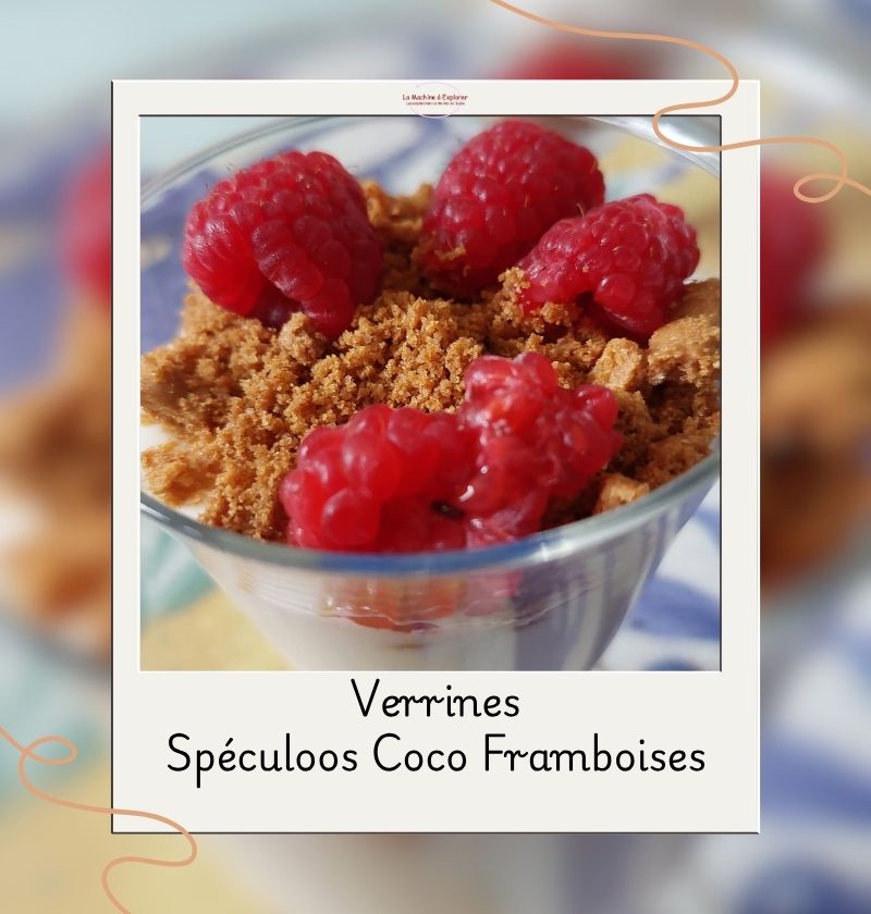 Verrines spéculoos coco framboises