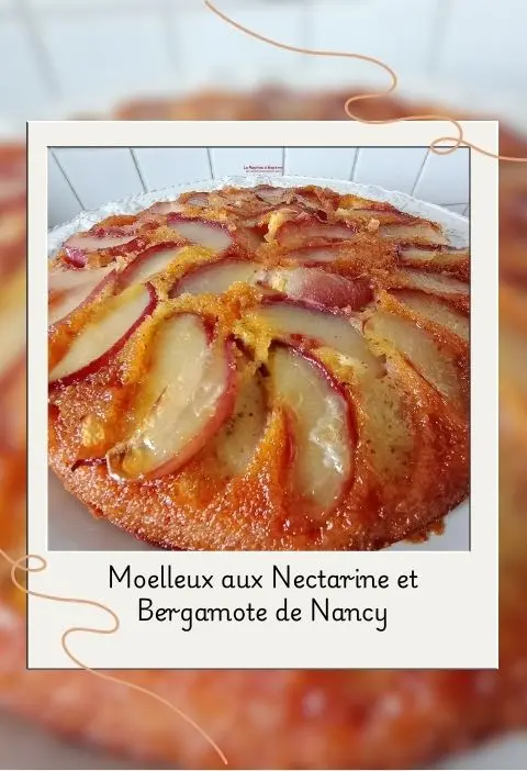 gâteau nectarine et bergamote gâteau nectarine et bergamote