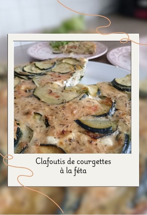 Clafoutis courgette féta