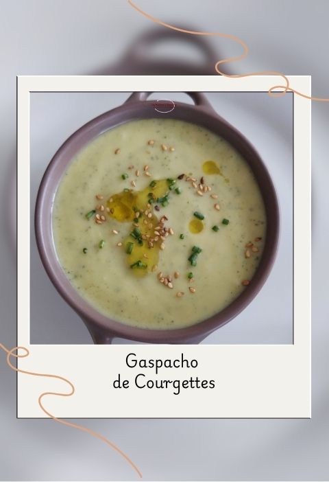 Gaspacho de courgettes Gaspacho de courgettes