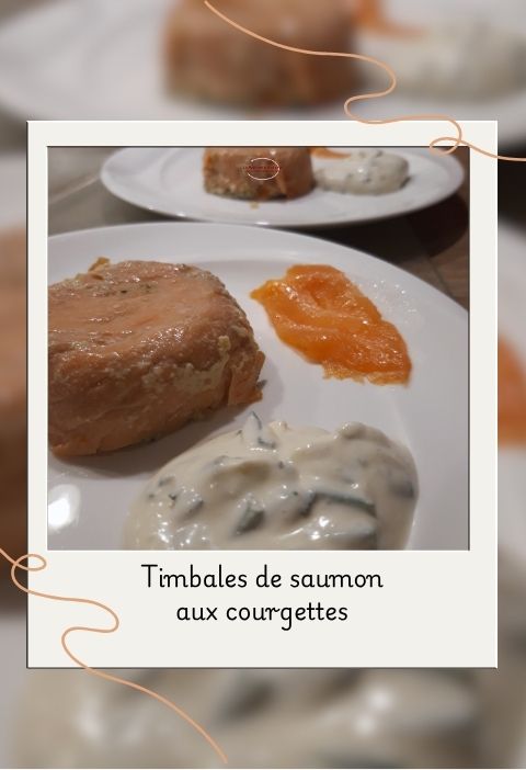 Timbales saumon courgettes Timbales saumon courgettes