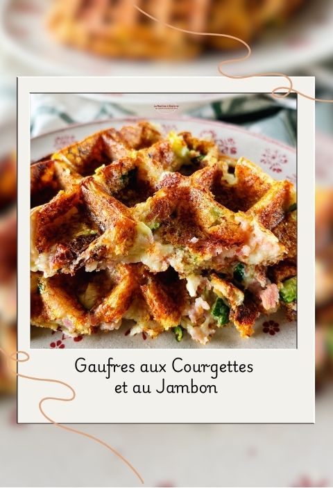 Gaufres courgettes jambon Gaufres courgettes jambon