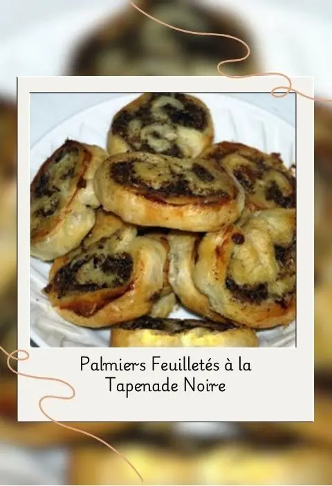 Palmiers à la tapenade noire 