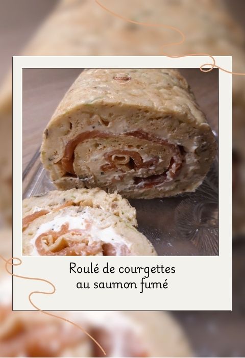 Roulé courgettes saumon fumé