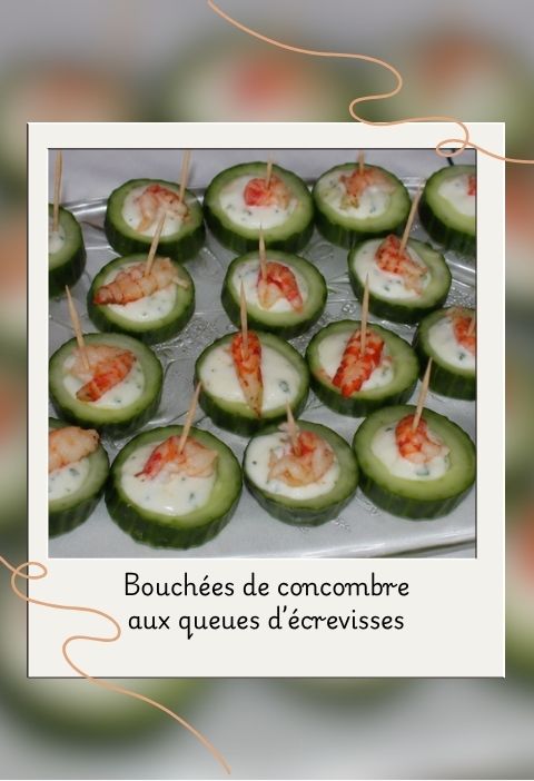 bouchées concombre écrevisses bouchées de concombre aux queues d'écrevisses