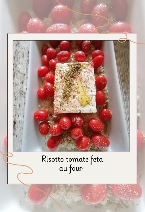 Risotto tomate feta au four