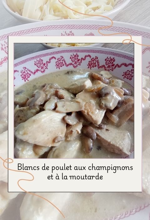 Blancs de poulet aux champignons et à la moutarde