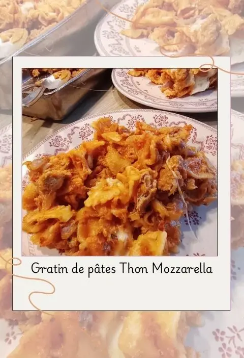 Gratin de pate thon mozzarella