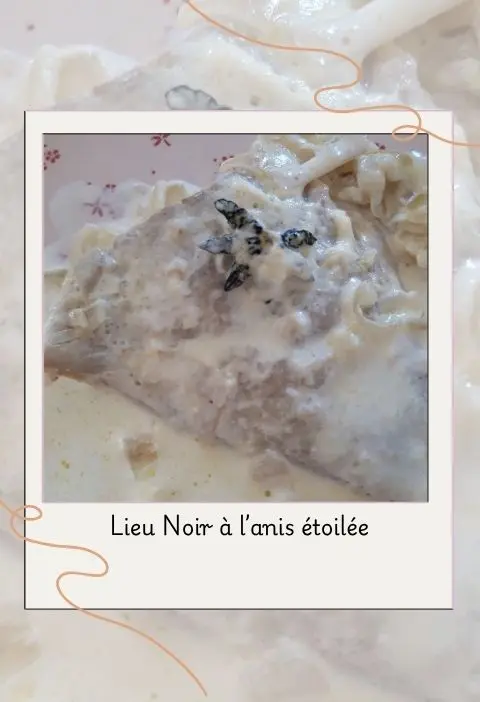 Lieu noir à l'anis étoilé (3) Lieu noir à l'anis étoilé