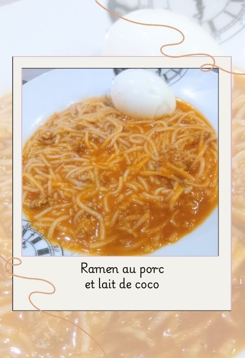 Ramen au porc et lait de coco