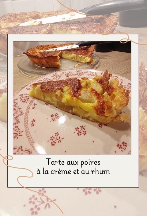 Tarte aux poires à la crème et au rhum
